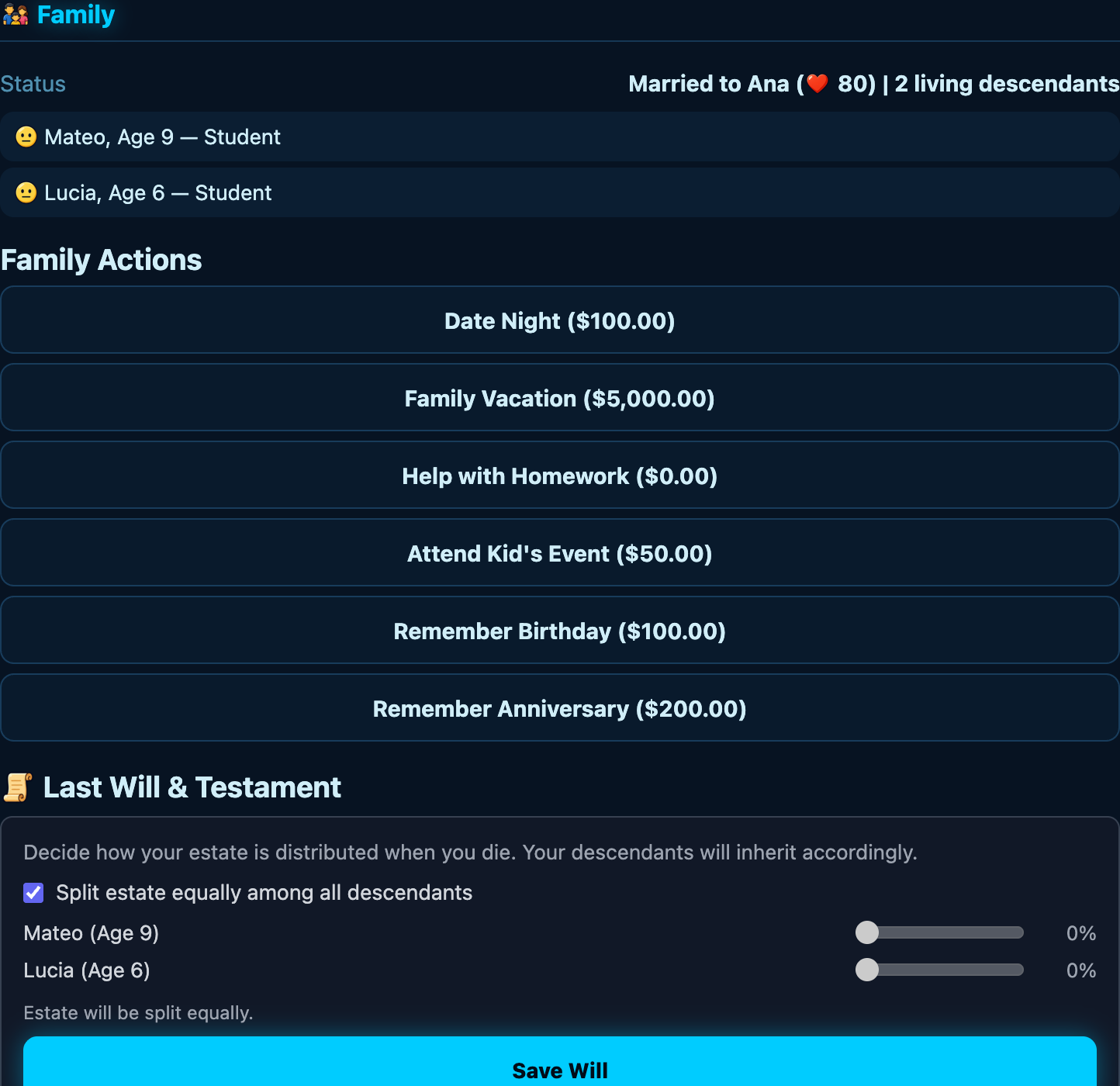 The Family panel showing a spouse and two children with ages, Family Actions like Date Night and Family Vacation, and a Last Will & Testament section for splitting your estate among descendants.